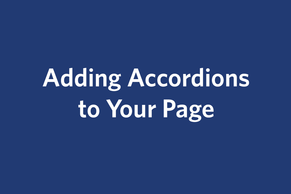 Title slide: Adding Accordions to Your Site