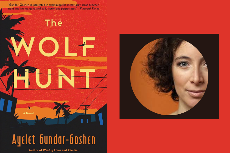 Left: The Wolf Hunt book cover, showing a neighborhood of block-like black homes set among palm trees, telephone lines, a red sky, and the title “The Wolf Hunt” in large yellow letters. Right: Close-up of Ayelet Gundar-Goshen