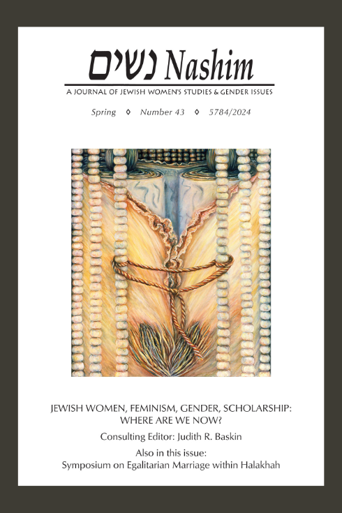 Cover of NASHIM: A Journal of Jewsh Women's Studies & Gender Issues. Number 43