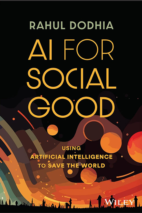 AI for Social Good: Using Artificial Intelligence To Save the World book cover