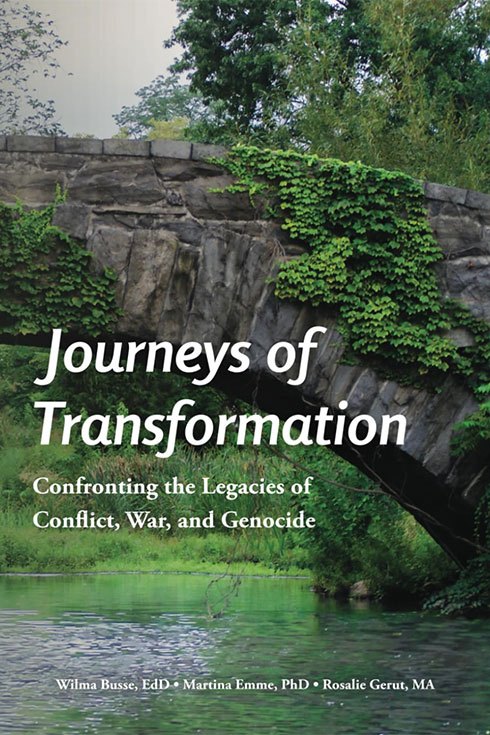 Journeys of Transformation: Confronting the Legacies of Conflict, War, and Genocide book cover