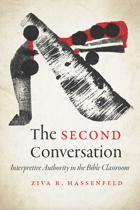 The Second Conversation: Interpretive Authority in the Bible Classroom book cover
